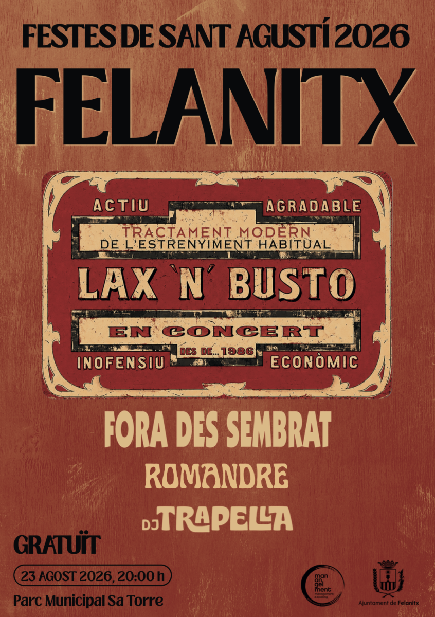 Lax’n’Busto vuelve a Felanitx